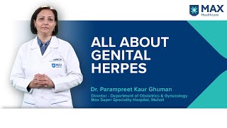 All about Genital Herpes  Max Hospital [upl. by Aihgn328]