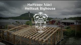 Haíɫzaqv λiác̓i  Heiltsuk Bighouse [upl. by Arimahs]