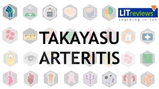 Takayasu Arteritis [upl. by Halilahk]