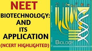 BiotechnologyApplicationClass 12NCERTChapter 12Quick Revision SeriesNEETAIIMSJIPMER [upl. by Ideih353]