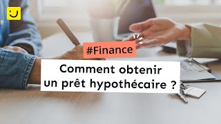 Comment obtenir un prêt hypothécaire [upl. by Froh]