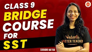 CBSE Class 9 SST Complete Bridge Course Surabhi Maam Vedantu910 [upl. by Kala]