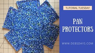 Learn How to Sew Homemade Quick and Easy Pan Protectors  DIY Project [upl. by Ennove]