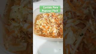 Curtido fácil para Pupusas viralvideo youtubeshorts food dinner foryou foodie [upl. by Grantland]