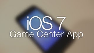 iOS 7 Game Center App Explained [upl. by Trocki]