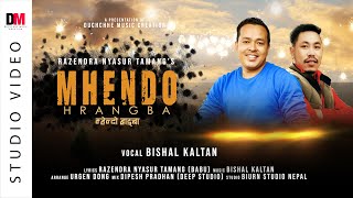 Mhendo Hrangba  Bishal Kaltan  Razendra Nyasur Tamang  Urgen DongNew Tamang Modern Song 2021 [upl. by Nryhtak]