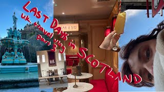 Last Days in Scotland UK Travel Vlog Part 3 [upl. by Clarissa]