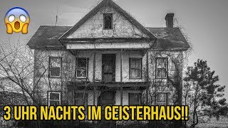 3 UHR NACHTS IM GEISTERHAUS GEHT SCHIEF [upl. by Lihas286]