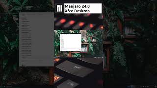 Manjaro 240 quotWynsdeyquot Xfce Desktop Quick Overview shorts [upl. by Xam817]