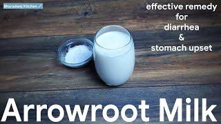 arrowroot milk recipe  arrowroot benefits  effective home remedies for upset stomach [upl. by Gromme248]