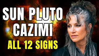 Dig Deep Reveal Transform amp Change Sun Pluto Cazimi all 12 Signs [upl. by Leugimsiul]