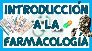 FARMACOLOGÍA INTRODUCCIÓN  GuiaMed [upl. by Eetse]