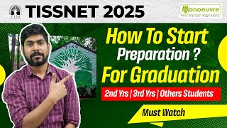 TISSNET 2025  How To Start Preparation For Graduation 2nd Yrs  3rd Yrs Other Students [upl. by Leatrice]