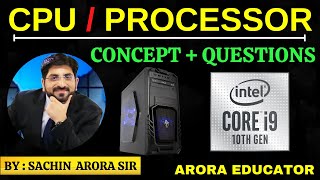 What is CPU   CPU Types amp Working  Processor amp Microprocessor  Parts of CPU   Arora Educator [upl. by Nifares251]