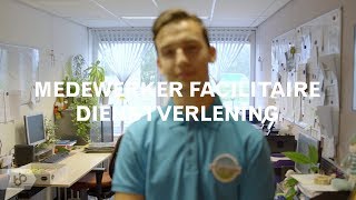 Praktijkleren Medewerker facilitaire dienstverlening [upl. by Pry]