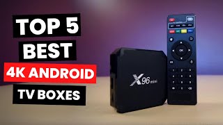 Top 5 Best 4K Android TV Boxes 2024 [upl. by Rehposirhc873]