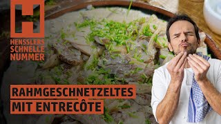 Schnelles Rahmgeschnetzeltes mit Entrecôte Rezept von Steffen Henssler [upl. by Yenffit454]