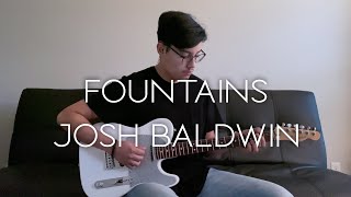 Fountains Live at Church  Josh Baldwin  Guitar Cover [upl. by Patterson]