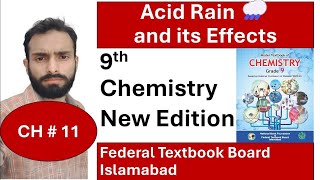 Acid Rain and its Effects  CH 11 Environmental Chemistry Air  National Book Foundation Islamabad [upl. by Yorick]