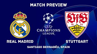 Real Madrid Vs VFB Stuttgart  Champions League 202425 MD 1 Preview  Predictions Lineups amp H2H [upl. by Lehte]