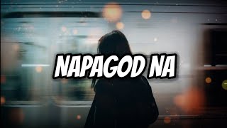 Napagod Na  Joshua Mari Zync Yhanzy 1NE Maeng Lyrics  KamoteQue Official [upl. by Dola934]