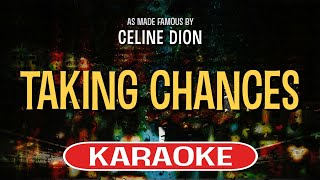 Taking Chances Karaoke  Celine Dion [upl. by Anitnerolf]