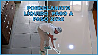 PORCELANATO LÍQUIDO PASO A PASO EN ESPAÑOL 2020 [upl. by Zina]