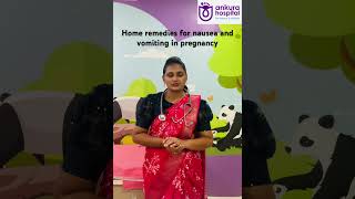 Home remedies for nausea and vomiting in pregnancy drsravanthimartha [upl. by Suhsoj448]