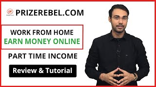 Prizerebel Survey Review  How to Earn Money Online from Prizerebel  Part Time Job Work from Home [upl. by Aknahs]