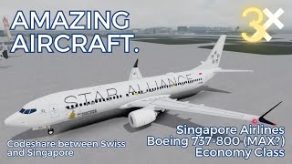 ROBLOX  Singapore Airways  Boeing 737800  Economy Codeshare with Swiss [upl. by Macdougall]