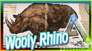 WOOLLY RHINO ARK Survival Evolved DossierNews 71 NEW Woolly Rhinoceros Spotlight amp Update [upl. by Ymia]