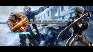 Metal Gear Rising Revengeance  It Has To Be This Way ExtendedHD [upl. by Kayley]