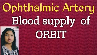 Blood supply of Orbit Ophthalmic artery Arterial supply of orbit OphthalmologyMBBS Optometry [upl. by Rothstein]