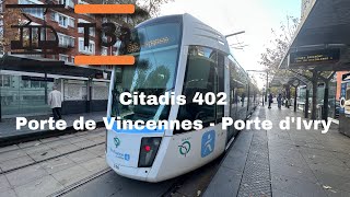 Tramway T3a Citadis 402 Porte de Vincennes  Porte d’Ivry [upl. by Harshman]