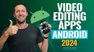 Best Video Editing Apps For Android  2024 Review [upl. by Noffihc]