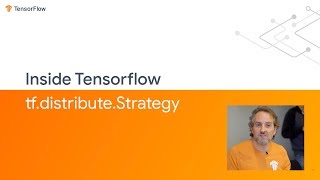 Inside TensorFlow tfdistributeStrategy [upl. by Barnett]