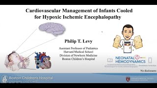 Cardiovascular Management of Infants Cooled for Hypoxic Ischemic Encephalopathy [upl. by Aphra708]