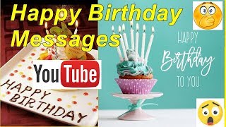 Happy Birthday Messages  Best Birthday Wishes Message [upl. by Hnoj]