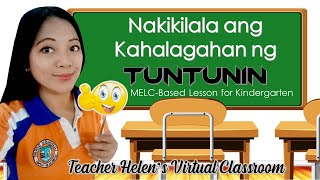 NAKIKILALA ANG KAHALAGAHAN NG TUNTUNIN Quarter 3 MELCBased Lesson for Kindergarten [upl. by Cinamod]