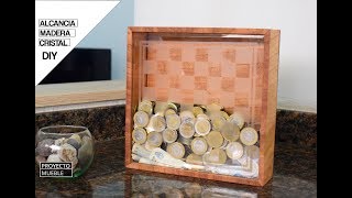 DIY Alcancía de Madera y Cristal  Wood Coin Box [upl. by Veats]