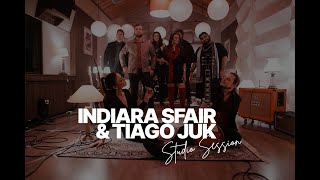 Indiara Sfair amp Tiago Juk  Studio Session [upl. by Ninel]