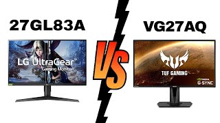 LG 27GL83AB vs ASUS TUF Vg27aq  Which One Is Better [upl. by Yedsnil]