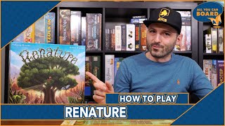 RENATURE  How to Play in LESS Than 10 MINUTES [upl. by Barnum594]