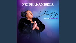 Ngiphakamisela [upl. by Alraep]