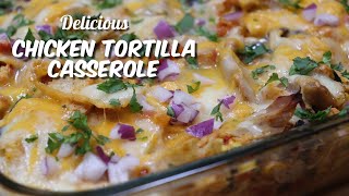 Chicken Tortilla Casserole  Easy amp Delicious Recipe  MOLCS Easy Recipes [upl. by Haimirej]