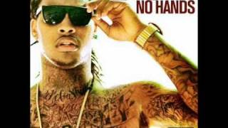 No Hands  Waka Flocka Flame feat Roscoe Dash amp Wale  CLEAN VERSION [upl. by Etnauj549]