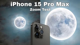 iPhone 15 Pro Max  Official Zoom Test Moon [upl. by Marjana437]