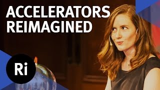 Particle Accelerators Reimagined  with Suzie Sheehy [upl. by Acireit]