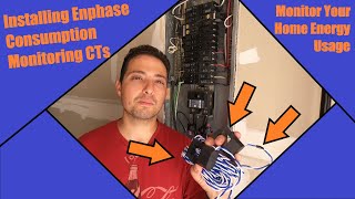 Installing Enphase Consumption Monitoring CTs  Monitoring Your Home Electricity Usage [upl. by Celeste]