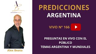 predicciones argentina 166º 🚨 preguntas EN vivo CON EL PÚBLICO  TEMAS NACIONALES E INTER🚨 [upl. by Imoian]